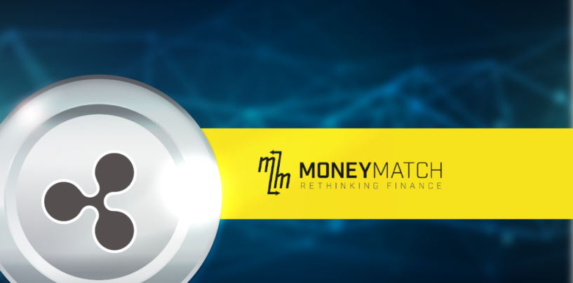 MoneyMatch Embraces Ripple’s Blockchain Solution to Power Payments