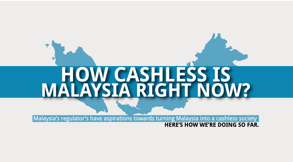 Cashless Statistics Malaysia - card, mobile payments, e-wallets