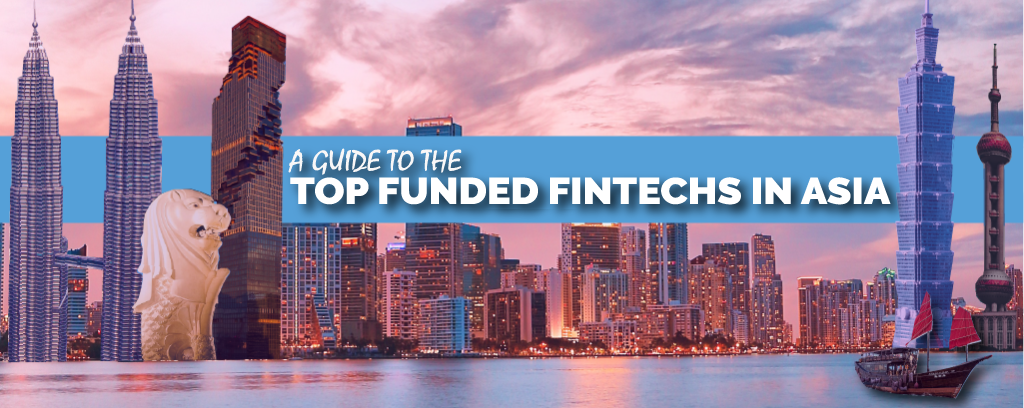 Top Funded Fintech in Asia - Blurb 2