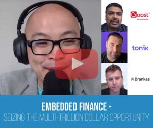 Embedded Finance - Seizing the Multi-Trillion Dollar Opportunity